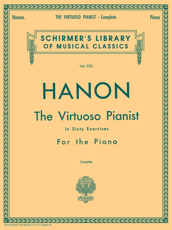 Hanon: The Virtuoso Pianist in 60 Exercises - Complete