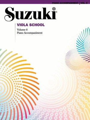 Suzuki Viola School Vol. 8 Piano Accompaniment